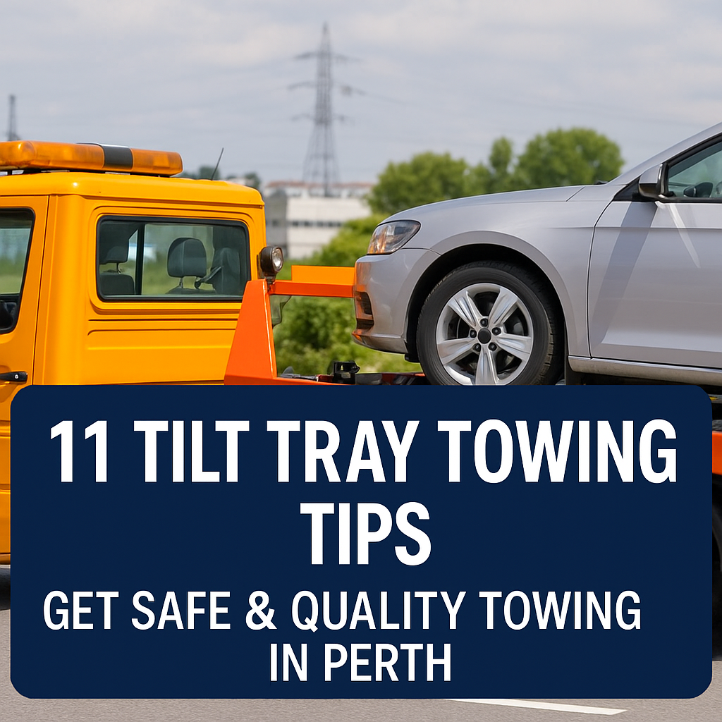 Tilt Tray Towing Tips